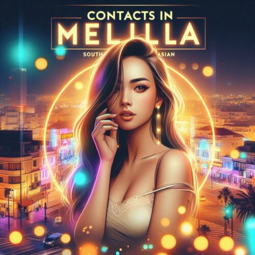 Teléfonos y contactos con putas y escorts de Melilla